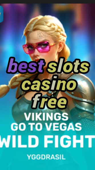 best slots casino free-fqqjrm9vrme7zzjgfjql.com